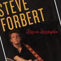 Artwork for Live In Lexington by Steve Forbert