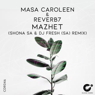 Artwork for Mazhet (Shona SA & DJ Fresh (SA) Remix)