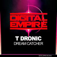 Artwork for Dream Catcher by T Dronic