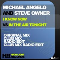 Artwork for I Know Now Vs In the Air Tonight by Michael Angelo