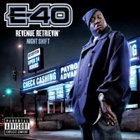 Artwork for Revenue Retrievin': Night Shift by E-40