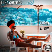 Artwork for Down & Low by Mike Chenery