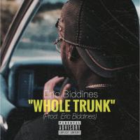 Artwork for Whole Trunk by Eric Biddines