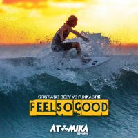 Artwork for Feel So Good by Cristiano Desy