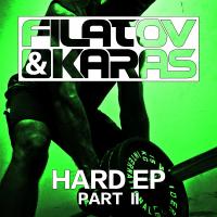 Artwork for Hard EP, Pt. 2 by Filatov & Karas