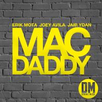 Artwork for Mac Daddy by Erik Mota