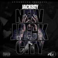 Artwork for New Jack City by Jackboy