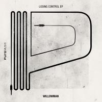 Artwork for Losing Control EP by WillowMan