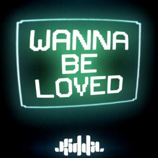 Artwork for Wanna Be Loved