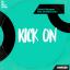 Artwork for Kick On (Original Mix)