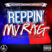 Artwork for Reppin' My Rag by Various Artists