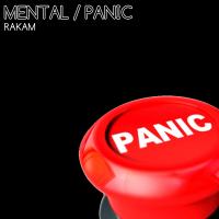 Artwork for Mental / Panic by Rakam