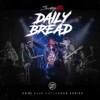 Artwork for Daily Bread Unplugged (Live) by Scotty ATL