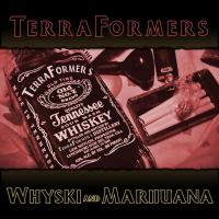 Artwork for Whyski and Marijuana by Terraformers