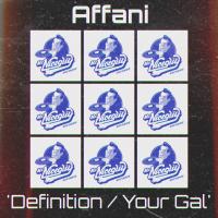 Artwork for Definition / Your Gal EP by Affani