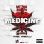 Artwork for Medicine (feat. B-Legit & Freez Vallejo)