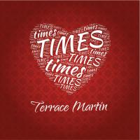 Artwork for Times by Terrace Martin