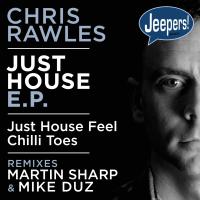 Artwork for Just House by Chris Rawles