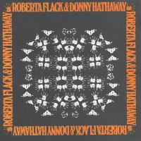 Artwork for Roberta Flack & Donny Hathaway by Roberta Flack