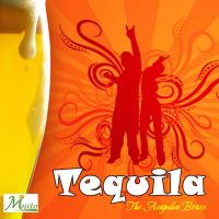 Artwork for Tequila by The Acapulco Brass