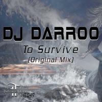 Artwork for To Survive by DJ Darroo