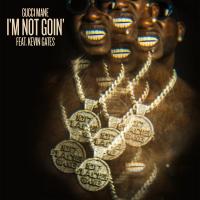 Artwork for I'm Not Goin' (feat. Kevin Gates) by Gucci Mane