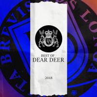 Artwork for Dear Deer - Best Of 2018 by Various Artists