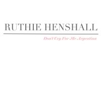 Artwork for Don't Cry For Me Argentina by Ruthie Henshall
