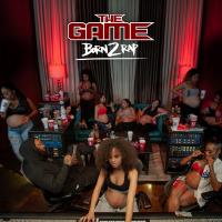 Artwork for Born 2 Rap by The Game