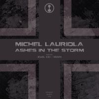 Artwork for Ashes In The Storm by Michel Lauriola