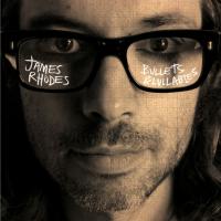 Artwork for Bullets & Lullabies by James Rhodes