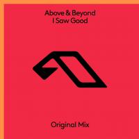 Artwork for I Saw Good by Above & Beyond