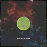 Artwork for Black World by Sam Lower