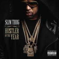 Artwork for Hogg Life, Vol. 3: Hustler of the Year by Slim Thug