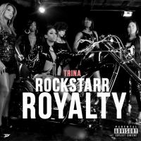 Artwork for Rockstarr Royalty by Trina