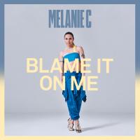 Artwork for Blame It On Me by Melanie C