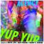 Artwork for Yup Yup (Dan Thomas vs. Electrik Disco Radio Edit)