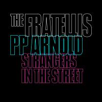 Artwork for Strangers in the Street by The Fratellis