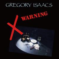 Artwork for Warning by Gregory Isaacs