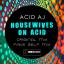 Artwork for Housewives On Acid (Fake Self Remix)