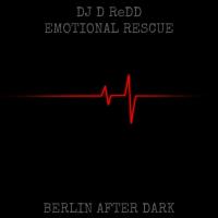 Artwork for emotional rescue by DJ D ReDD