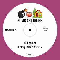 Artwork for Bring Your Booty by DJ Man