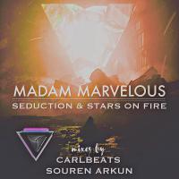 Artwork for Seduction & Stars On fire by Madam Marvelous