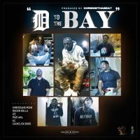 Artwork for D to tha Bay by Shredgang Mone