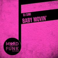 Artwork for Baby Movin' by DJ Simi