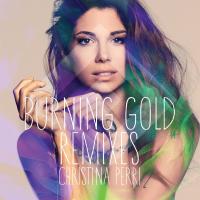 Artwork for burning gold remixes by Christina Perri