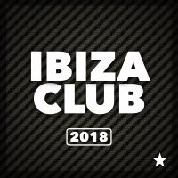 Artwork for Ibiza Club 2018 by Various Artists