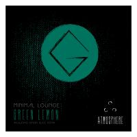 Artwork for Green Lemon by Minimal Lounge