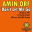Artwork for Don't Let Me Go (DJ Jurij Remix)