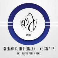 Artwork for We Stay EP by Gaetano C